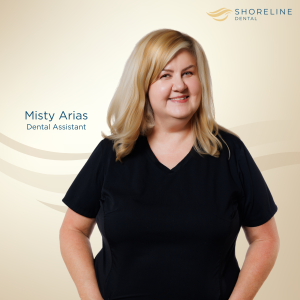Mysty Arias - Dental Assistant